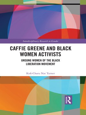 cover image of Caffie Greene and Black Women Activists